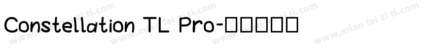 Constellation TL Pro字体转换